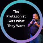 The Protagonist Gets What They Want workshop interface graphic
