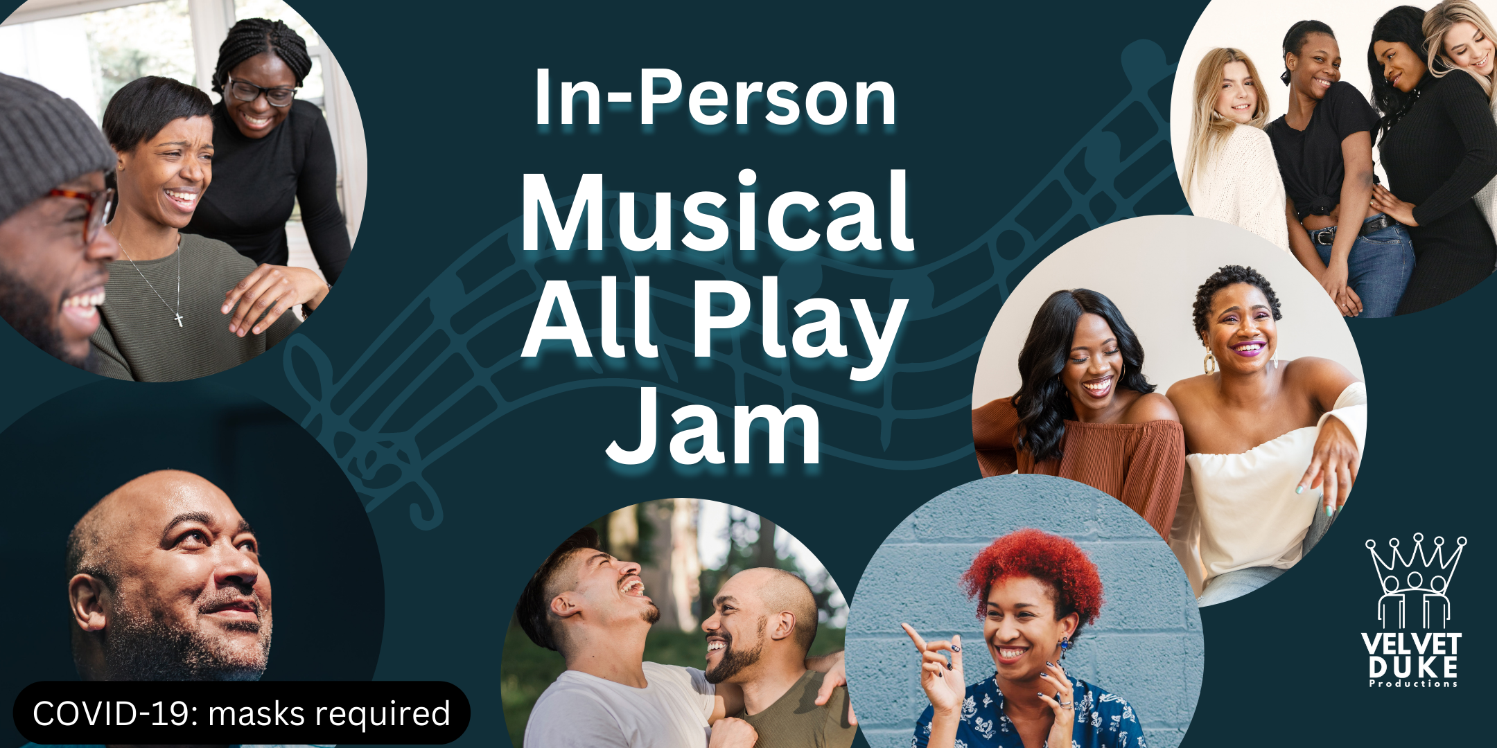 In-Person Musical All Play Jam COVID-19: masks required Velvet Duke Productions