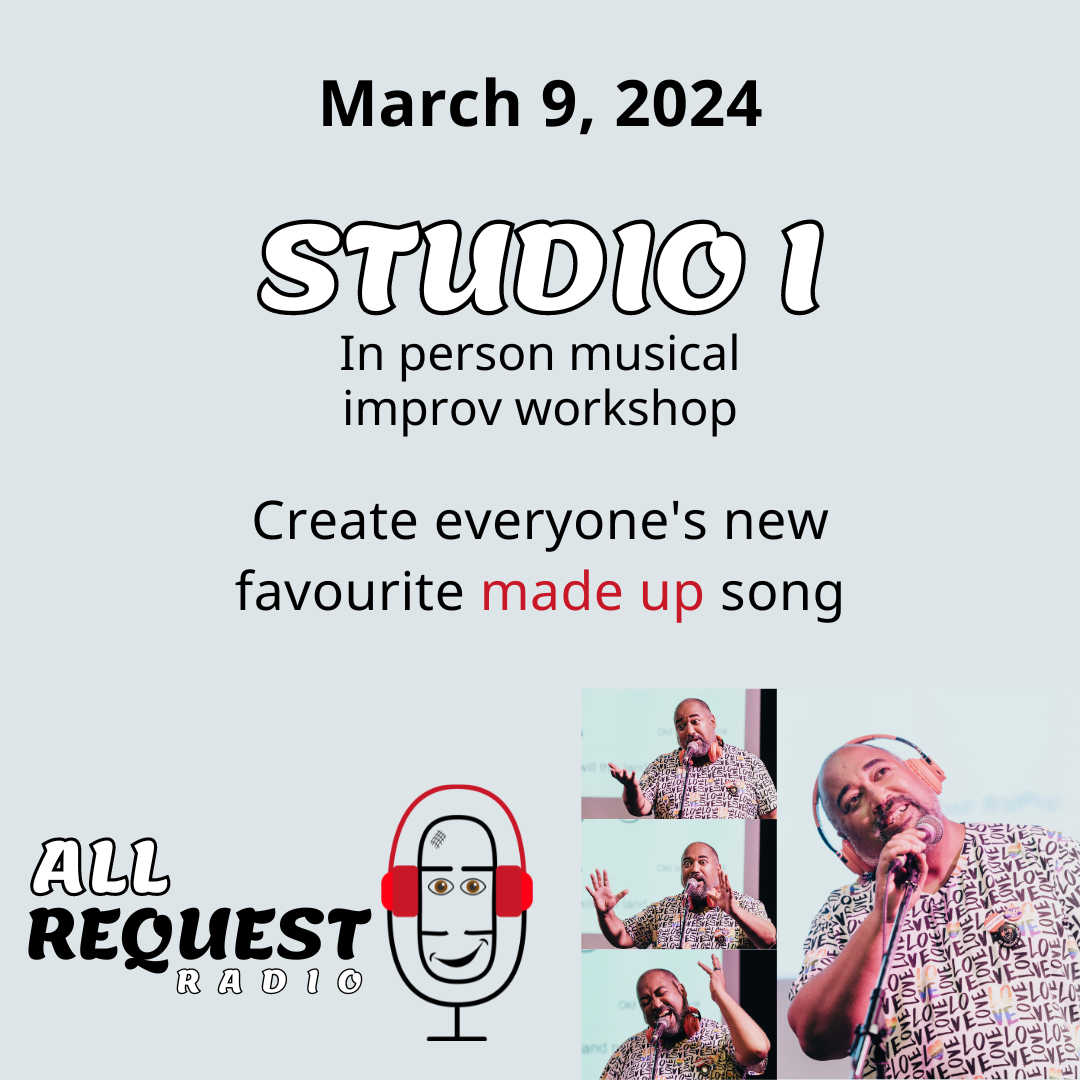 March 9, 2024 - Studio I - In person musical improv workshop. Create everyone's new favourite made up song. All Request Radio. Images of The Velvet Duke mid-song performance (Curtis Perry)