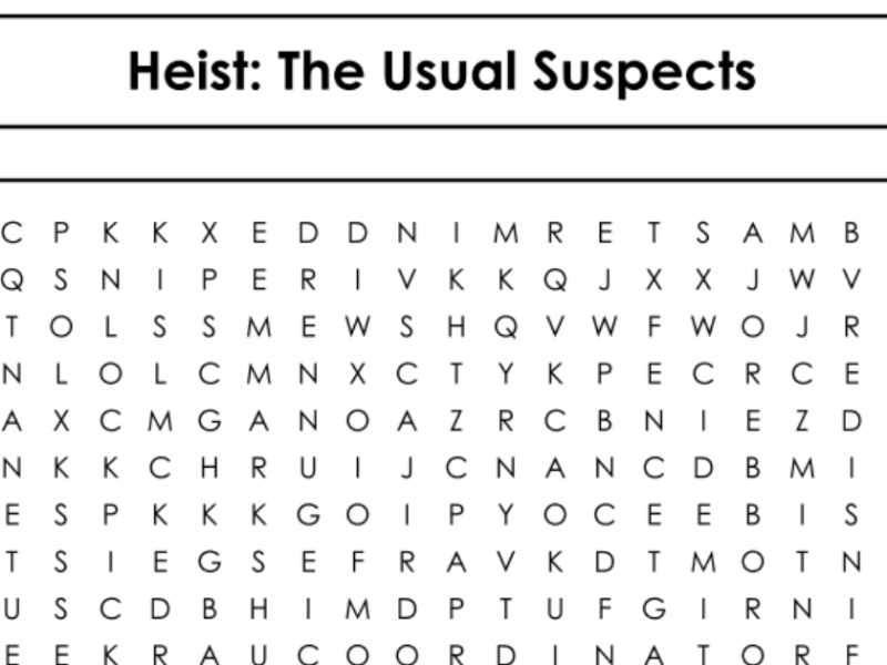 Heist: The Usual&nbsp;Suspects