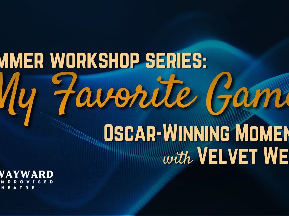 Aug 8: Take a deep dive into one of my favourite improv&nbsp;games