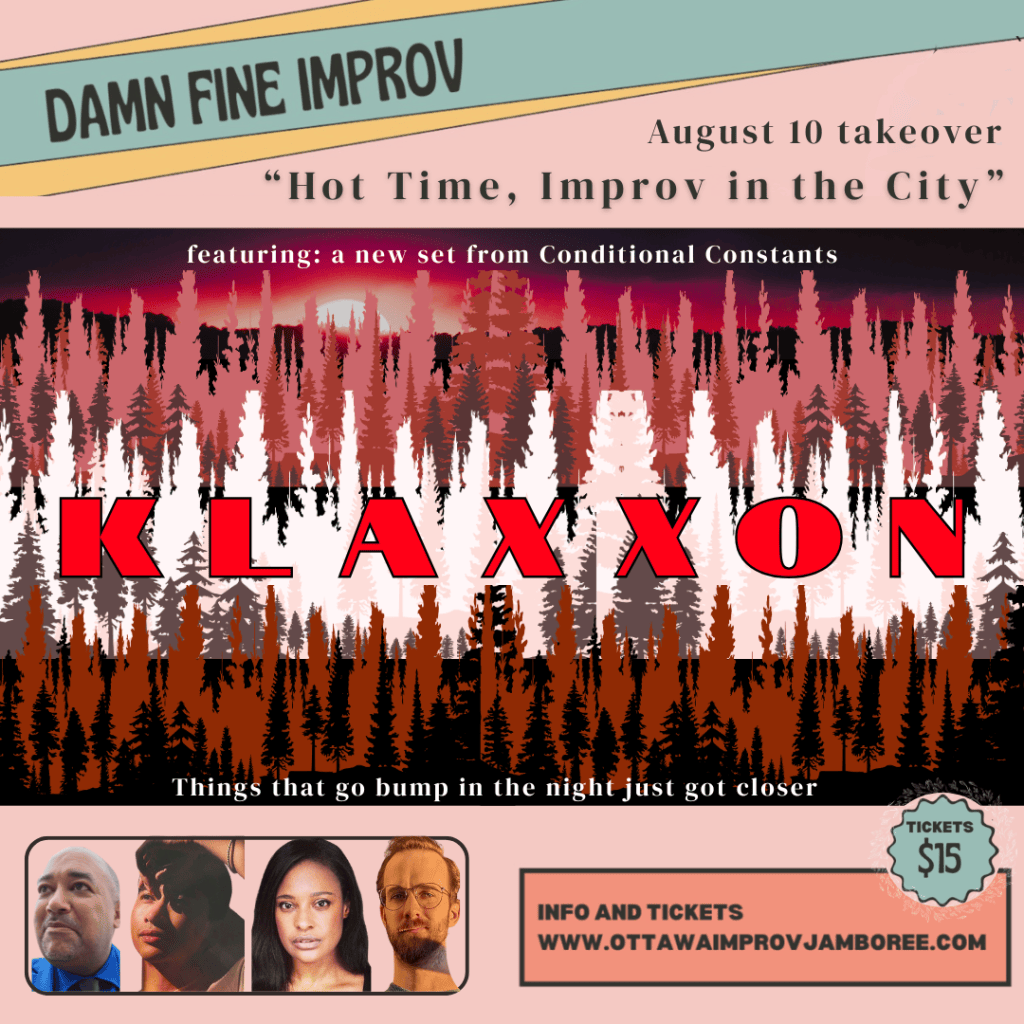 Conditional Constants presents "KLAXXON" at Damn Fine Improv